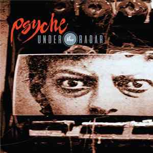 Psyche - Under The Radar FLAC