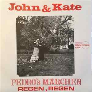 John & Kate - Pedro's Märchen FLAC