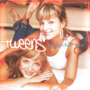Tweens - Láska Chce Viac FLAC
