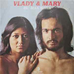 Vlady & Mary - Ol' Man River FLAC