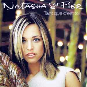 Natasha St Pier - Tant Que C'Est Toi FLAC