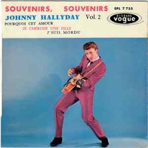 Johnny Hallyday - Souvenirs, Souvenirs FLAC