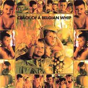 Various - Crack Of A Belgian Whip FLAC