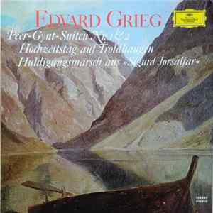 Edvard Grieg - Richard Kraus / Bamberger Symphoniker - Peer-Gynt-Suite Nr. 1&2 / Hochzeitstag Auf Troldhaugen / Huldigungsmarsch Aus »Sigurd Jorsalfar« FLAC