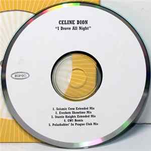 Celine Dion - I Drove All Night FLAC
