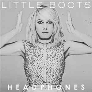 Little Boots - Headphones FLAC