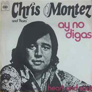 Chris Montez And Raza - Ay No Digas FLAC