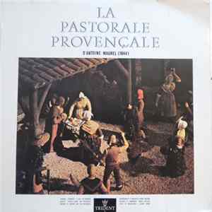 Various - La Pastorale Provençale D'Antoine Maurel (1844) FLAC