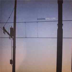 Kodomo - Still Life FLAC