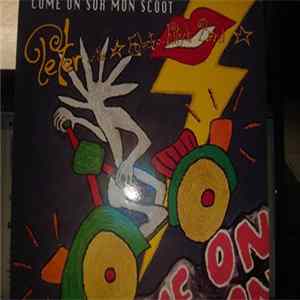 Peter & The Electro Kitsch Band - Come On Sur Mon Scoot FLAC