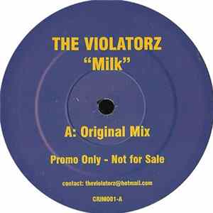 The Violatorz - Milk FLAC