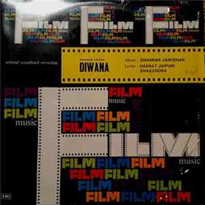 Shankar Jaikishan, Hasrat Jaipuri, Shailendra - Diwana FLAC