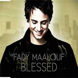 Fady Maalouf - Blessed FLAC