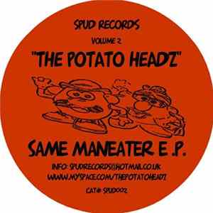 The Potato Headz - Same Maneater E.P. FLAC