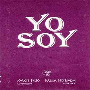 Joakin Bello, Paula Monsalve - Yo Soy FLAC