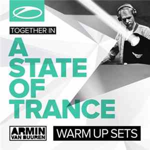Various - A State Of Trance (Warm Up Sets) FLAC