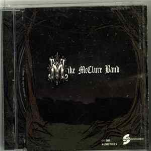 Mike McClure Band - Camelot Falling FLAC
