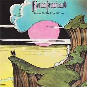 Hawkwind - Warrior On The Edge Of Time FLAC