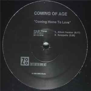Coming Of Age - Coming Home To Love FLAC