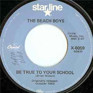 The Beach Boys - Be True To Your School / In My Room FLAC