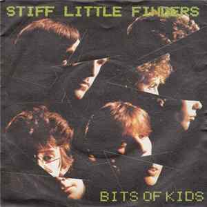 Stiff Little Fingers - Bits Of Kids FLAC