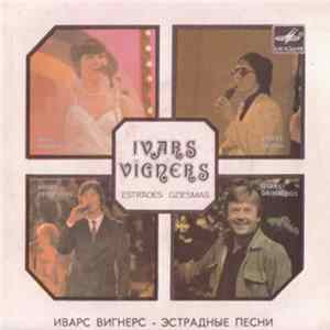 Ivars Vīgners - Estrades Dziesmas FLAC