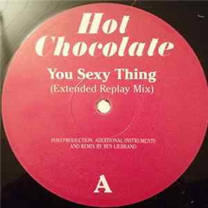 Hot Chocolate - You Sexy Thing (Extended Replay Mix) FLAC