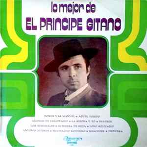 El Príncipe Gitano - Lo Mejor De El Príncipe Gitano FLAC