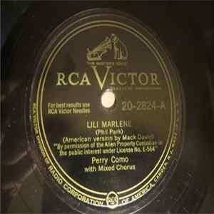 Perry Como With Mixed Chorus, Ted Steele And His Orchestra - Lili Marlene / I Love You Truly FLAC