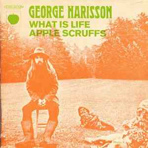 George Harisson - What Is Life / Apple Scruffs FLAC