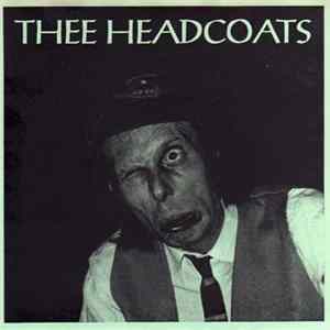 Thee Headcoats - Tear It To Pieces FLAC