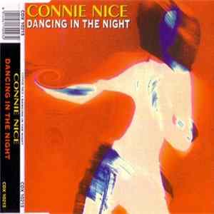 Connie Nice - Dancing In The Night FLAC