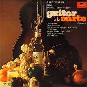 Ladi Geisler - Guitar À La Carte - Volume 2 FLAC