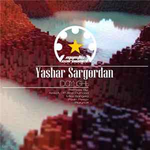 Yashar Sargordan - Daylight FLAC