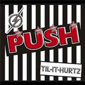The Push Band - Til-It-Hurtz FLAC