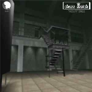 Chess Match - Facility FLAC