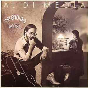 Al Di Meola - Splendido Hotel FLAC
