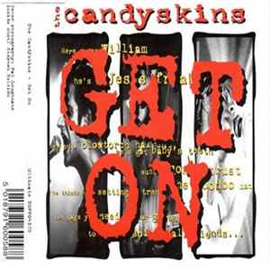 The Candyskins - Get On FLAC