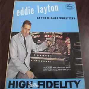 Eddie Layton - At The Mighty Wurlitzer FLAC