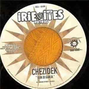 Chezidek / Ilements - Bun Di Ganja / Haïle I FLAC