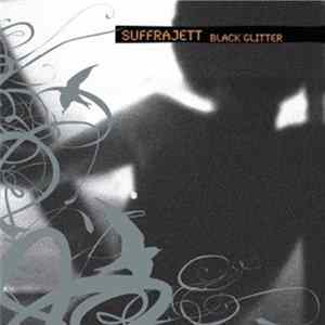 Suffrajett - Black Glitter FLAC