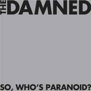 The Damned - So, Who's Paranoid? FLAC