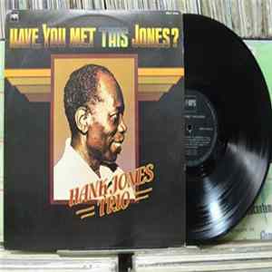 Hank Jones Trio - Have You Met This Jones? FLAC