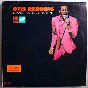 Otis Redding - Otis Redding Live In Europe FLAC