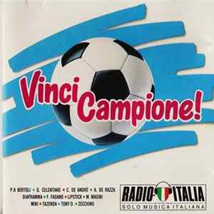 Various - Vinci Campione! FLAC