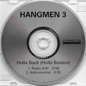 Hangmen 3 - Holla Back (Holla Boston) FLAC