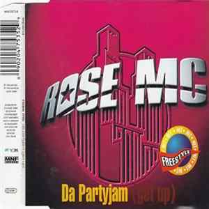 Rose MC - Da Partyjam (Get Up) FLAC