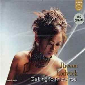 Jheena Lodwick - Getting To Know You FLAC