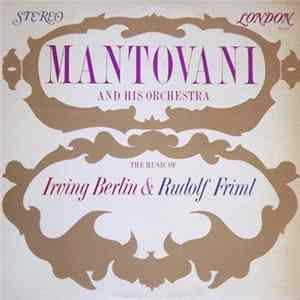 Mantovani And His Orchestra - The Music Of Irving Berlin & Rudolf Friml FLAC