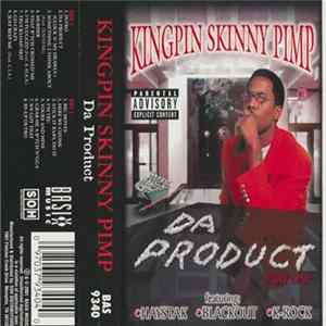 Kingpin Skinny Pimp - Da Product Part One FLAC